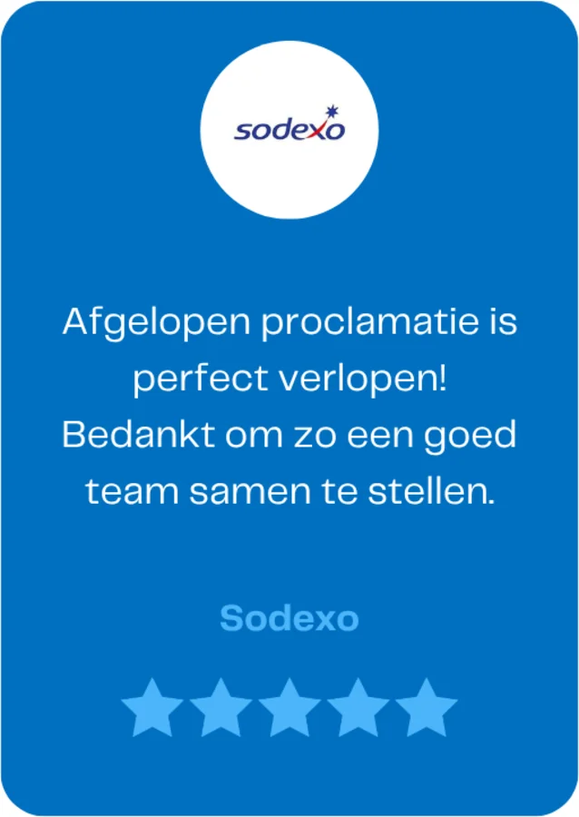 Sodexo over Team WAUW: &ldquo;Afgelopen proclamatie is perfect verlopen! Bedankt om zo een goed team samen te stellen.&rdquo;